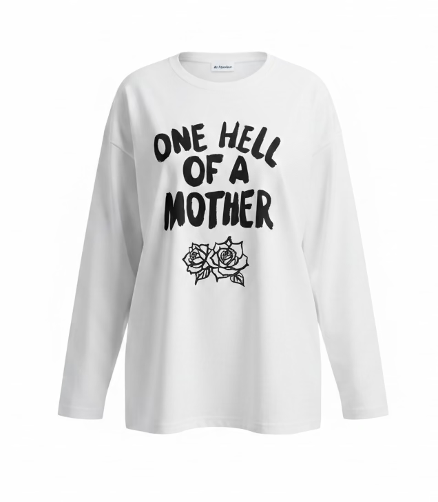 One Hell of a Mother Tee White